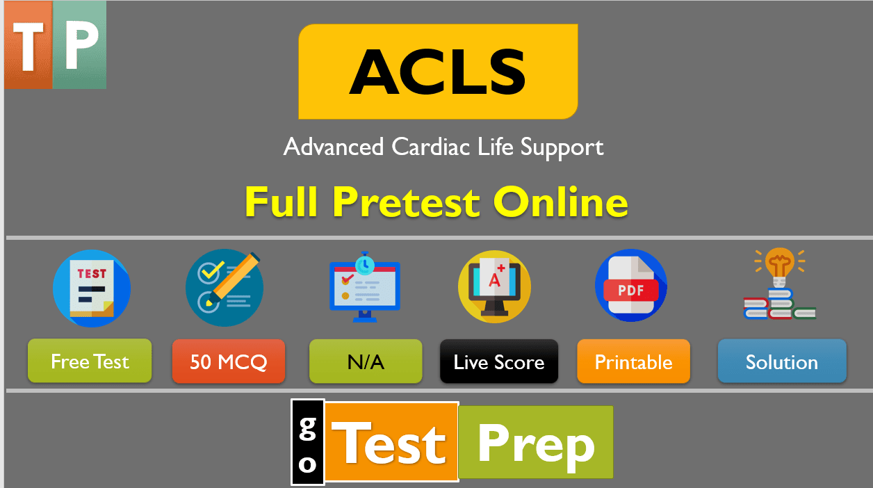 ACLS Pretest Questions and Answers 2023 (Full Practice Test)