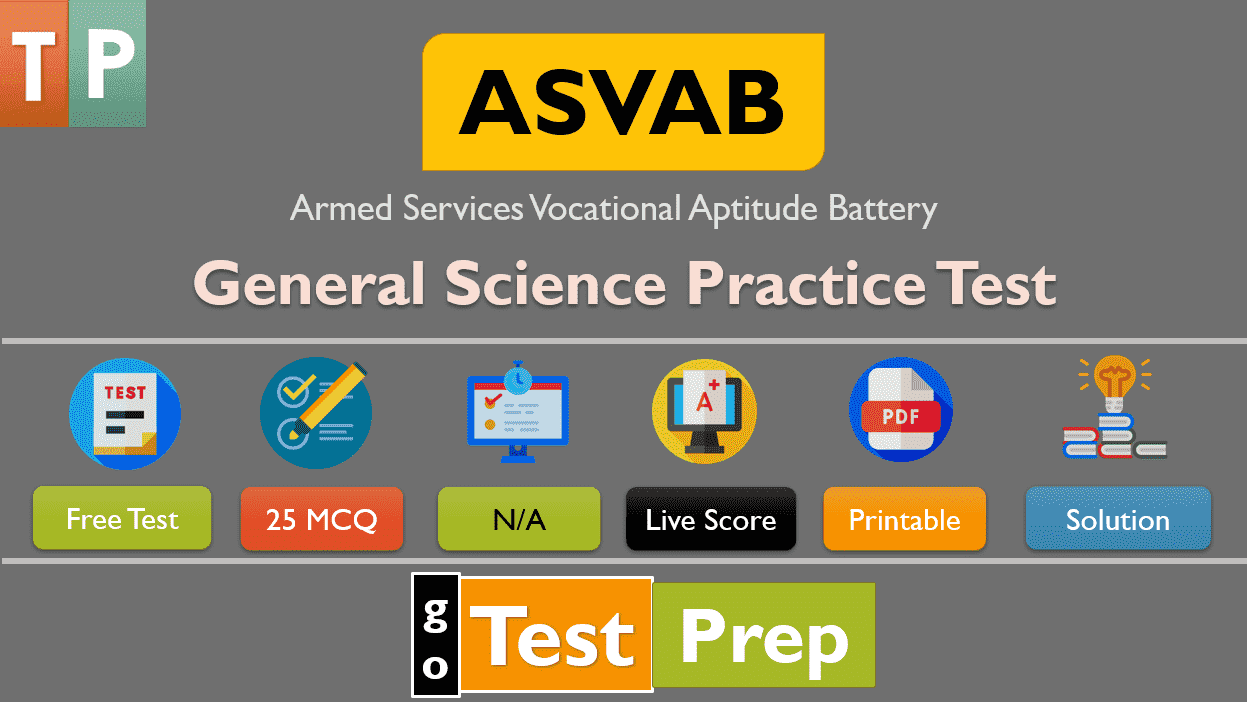 ASVAB General Science Practice Test 2024