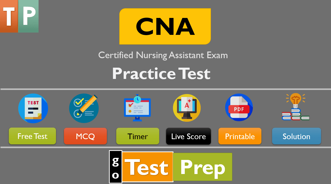 CNA Practice Test 2024 Certified Nursing Assistant Exam