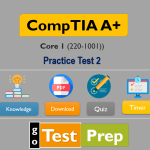CompTIA A+ Practice Test 1001 (Answers & Solution) 2024