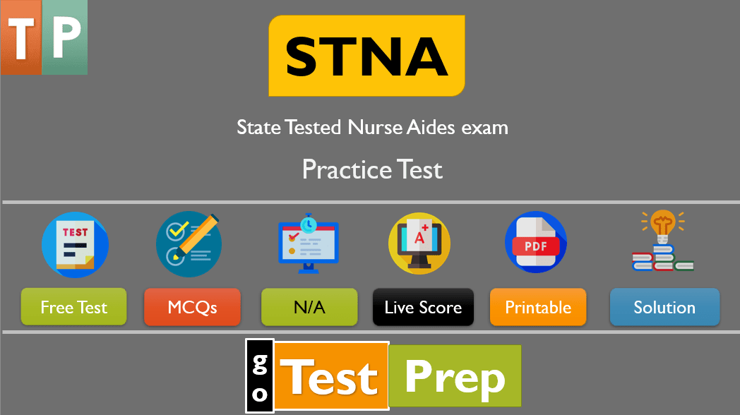 STNA Practice Test 2024 (Updated) State Tested Nurse Aides