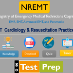 NREMT Cardiology & Resuscitation Practice Test 2024
