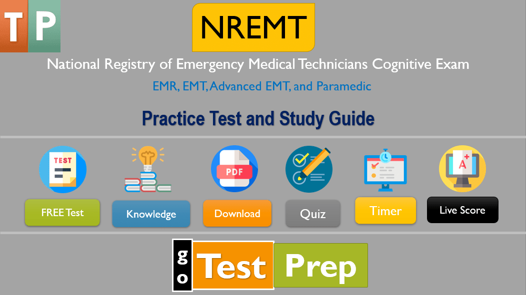 NREMT Practice Test 2024 Study Guide (Free PDF)