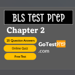 BLS Pretest Chapter 2 BLS for Adults 25 MCQs Final Exam Test