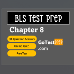 BLS Pretest Chapter 8 Relief of Choking Final Exam Quiz