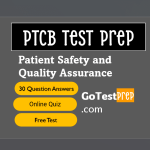 PTCB Practice Test on Patient Safety and Quality Assurance 2024